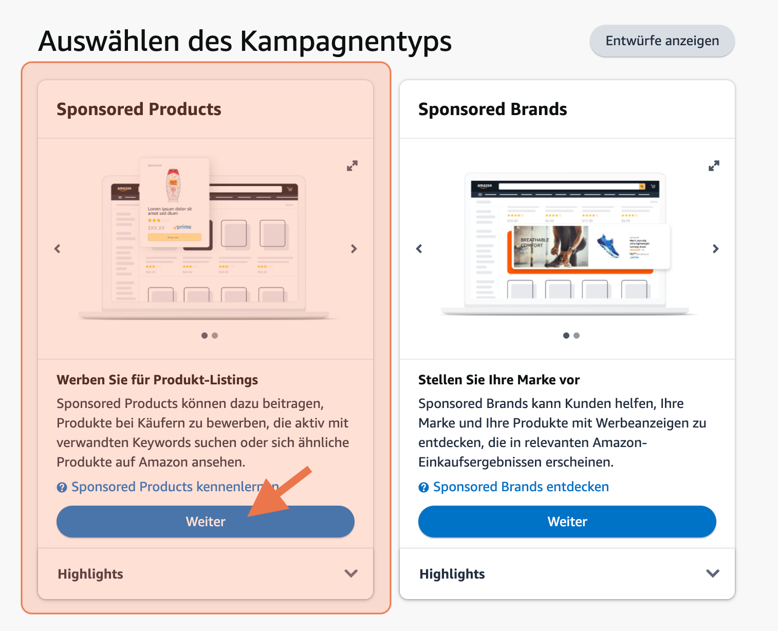 Bild zeigt, wie man den Kampagnentyp Sponsored Produkt auswählt