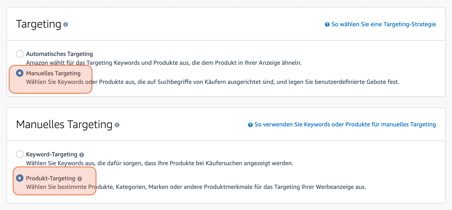Bildschirmfoto zeigt, was im Abschnitt Targeting ausgewählt werden muss: Manuelles Targeting und Produkt-Targeting