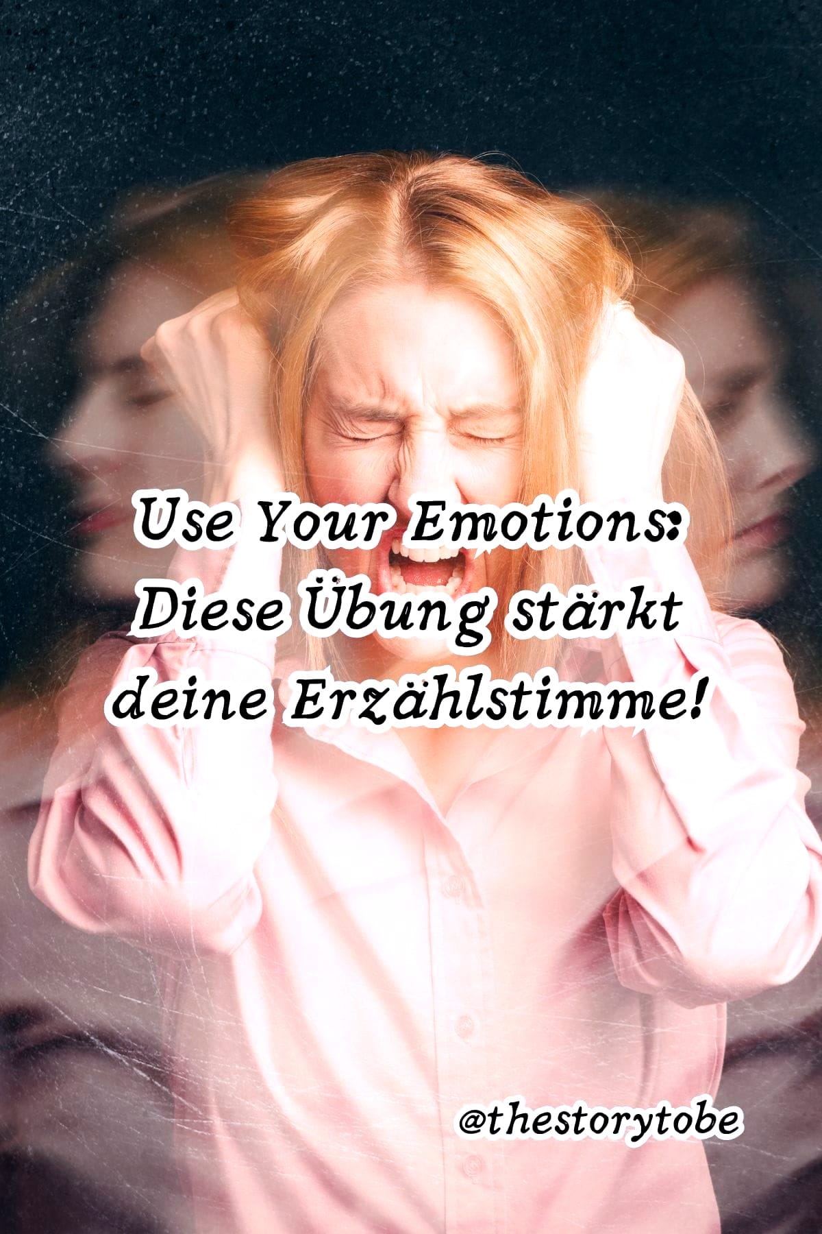 Von innen heraus schreiben: Szenen mit Gefühlen gestalten