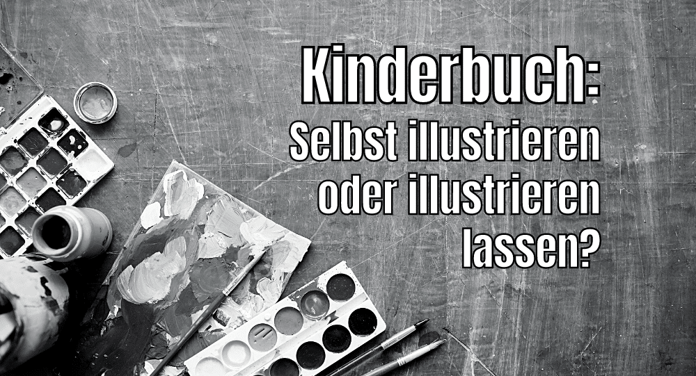 Ein Kinderbuch illustrieren lassen